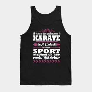 Karate Kampfsport Mädchen Frauen Spruch Tank Top